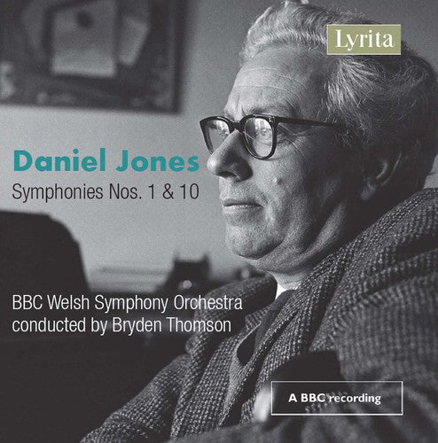 Jones/ BBC Welsh Symphony Orchestra/ Thomson - Symphonies 1 & 10
