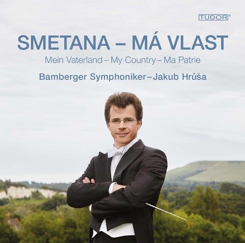 Smetana/ Bamberger Symphoniker/ Hrusa - Bedrich Smetana: Ma Vlast