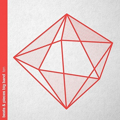 Beats & Pieces Big Band - Ten