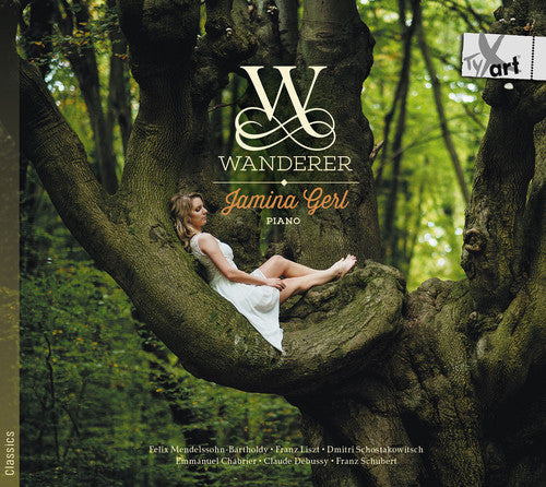 Chabrier/ Debussy/ Liszt/ Gerl - Wanderer