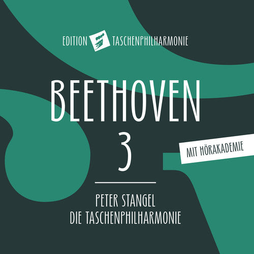 Beethoven/ Die Taschenphilharmonie/ Stangel - Beethoven 3 Eroica
