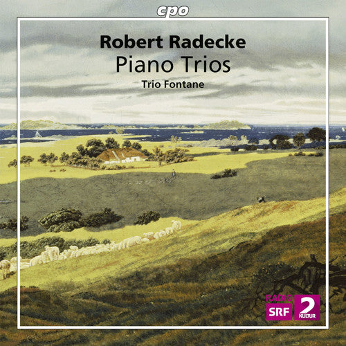 Radecke/ Trio Fontane - Robert Radecke: Piano Trios