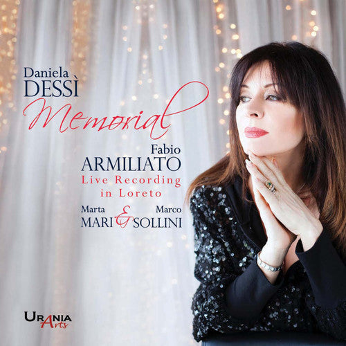 Armiliato/ J.S. Bach / Armiliato/ Mari - Daniela Dessi: Memorial