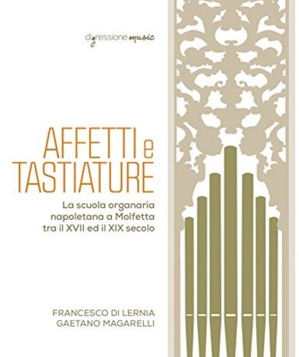 Anomynous/ Frescobaldi/ Di Lernia/ Magarelli - Affetti e Tastiature