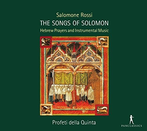 Rossi/ Quinta - Salomone Rossi: The Songs of Solomon - Hebrew Prayers & Instrumental