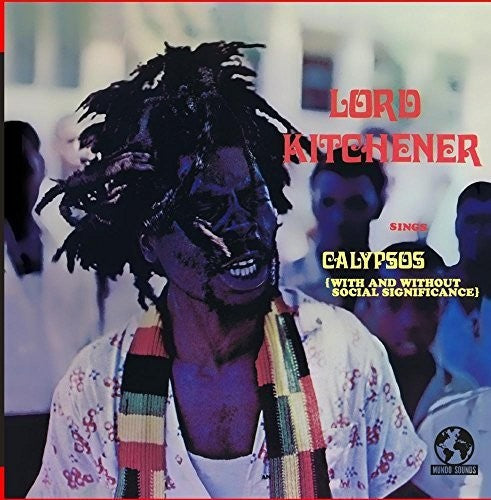 Lord Kitchener - Sings Calypsos (with & Without Social Significanc)