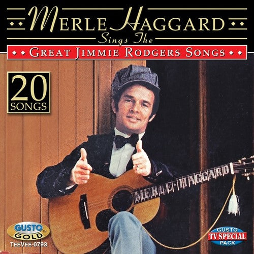 Merle Haggard - Sings The Great Jimmie Rodgers Songs