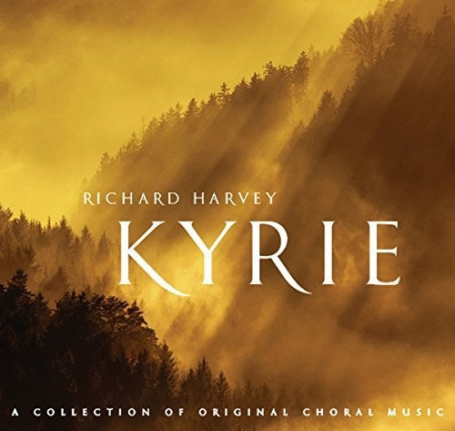 Harvey/ Latvian Radio Choir/ Haworth - Kyrie