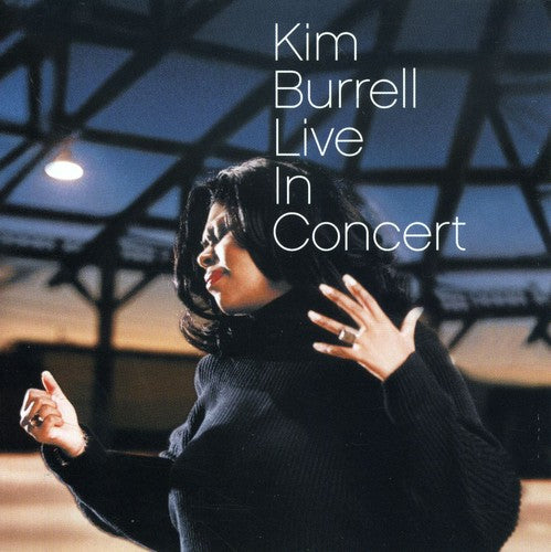 Kim Burrell - Live in Concert