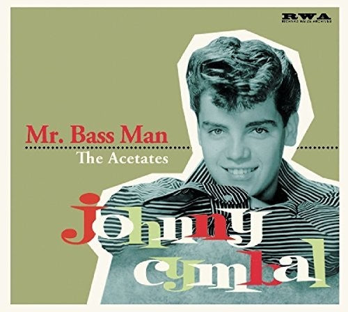Johnny Cymbal - Mr Bass Man-the Acetates