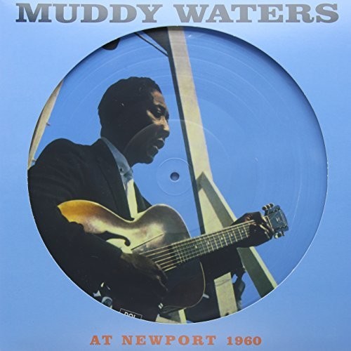 Muddy Waters - At Newport 1960