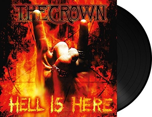Crown - Hell Is Here