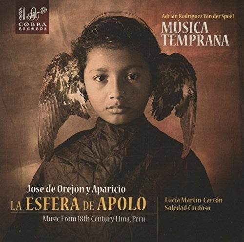 Musica Temprana - La Esfera De Apolo Music From 18Th Century Lima Peru