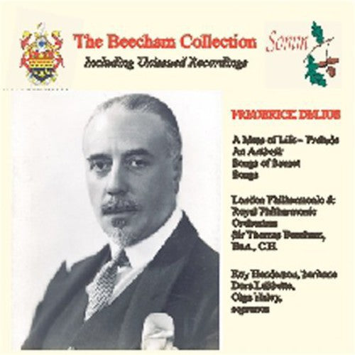 Delius/ Beecham/ Henderson/ Labbette - Beecham Collection: Delius