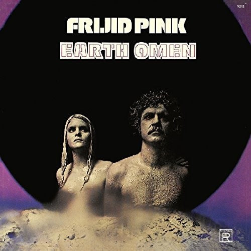 Frijid Pink - Earth Omen (+2 Bonus Trac