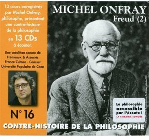 Michel Onfray - V16: Contre Histoire Philosophie