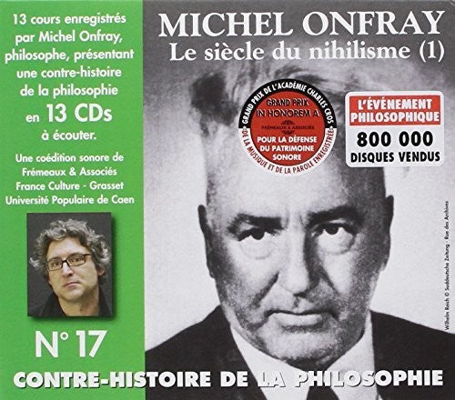 Michel Onfray - V17: Contre Histoire Philosophie