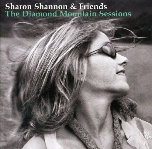 Sharon Shannon - The Diamond Mountain Sessions