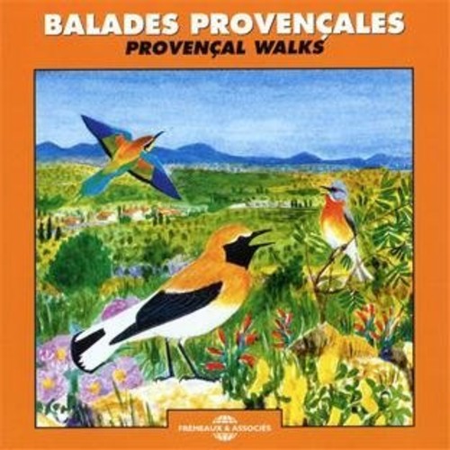 Roche/ Sounds of Nature - Balades Provencales