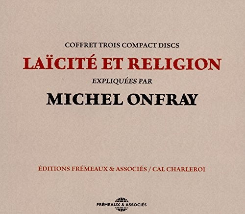 Michel Onfray - Laicite Et Religion