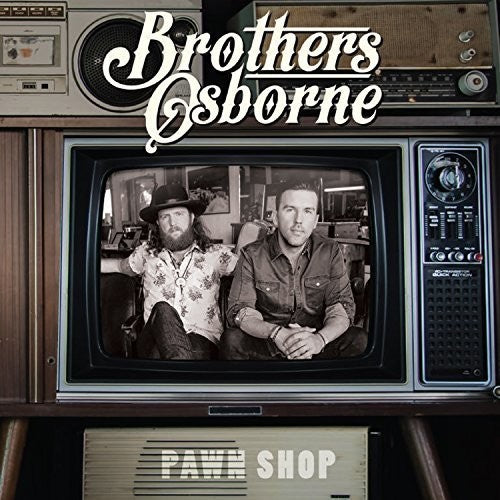 Brothers Osborne - Pawn Shop