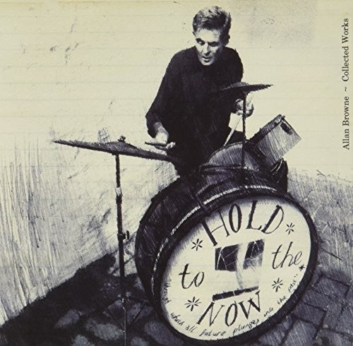 Allan Browne - Collected Works