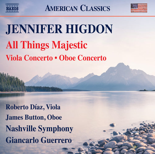 Higdon/ Nashville Symphony/ Giancarlo Guerrero - Jennifer Higdon: All Things Majestic
