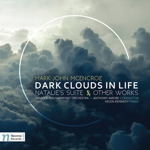 McEncroe/ Janacek Philharmonic Orchestra/ Armore - Mark John McEncroe: Dark Clouds in Life