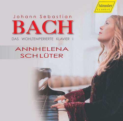 J.S. Bach / Schluter - Johann Sebastian Bach: Das wohltemperierte Klavier