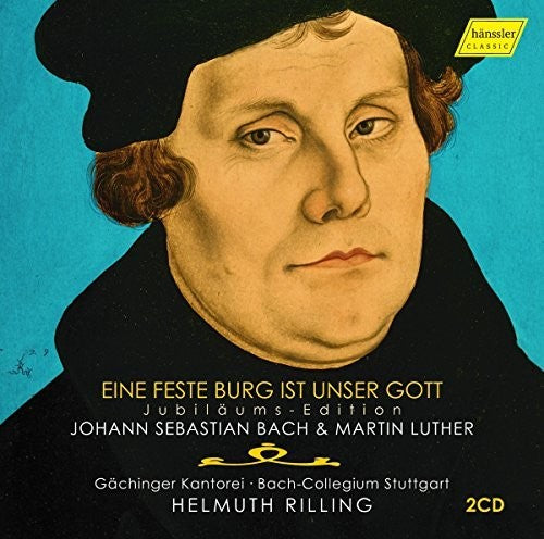 J.S. Bach / Luther/ Kantorei/ Rilling - Johann Sebastian Bach & Martin Luther: Ein Feste Burg ist Unser Gott