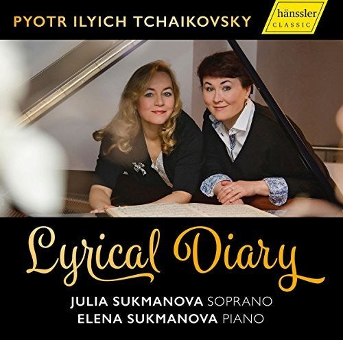 Tchaikovsky/ Sukmanova - Lyrical Diary