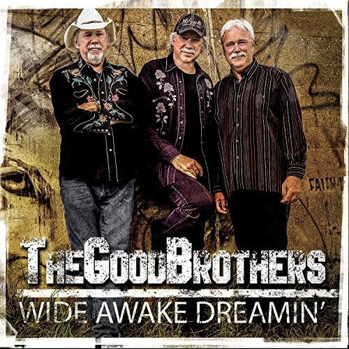 Good Brothers - Wide Awake Dreamin'