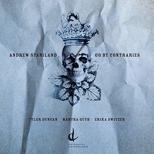 Staniland/ Guth/ Switzer - Go By Contraries