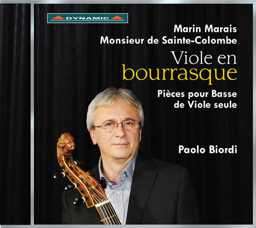 Marais/ Sainte-Colombe/ Biordi - Viole en bourrasque