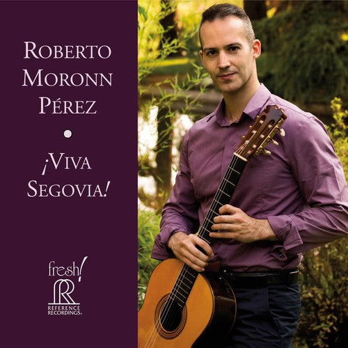Berkeley/ Desderi/ Fornerod/ Perez - Viva Segovia