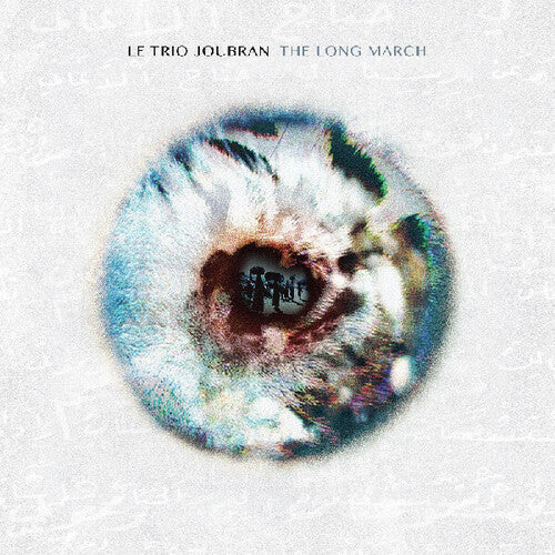 Le Trio Joubran - Long March