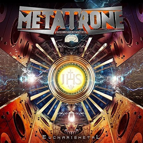 Metatrone - Eucharismetal