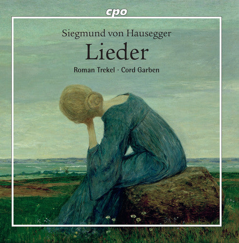 Hausegger/ Trekel/ Garben - Lieder