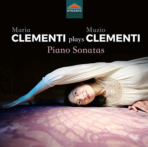 Clementi - Maria Clementi Plays Muzio Clementi