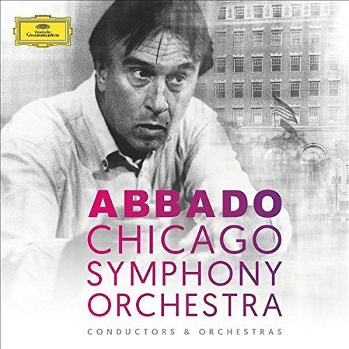 Claudio Abbado - Claudio Abbado & Chicago Symphony Orchestra