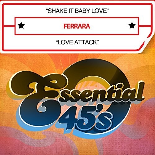 Ferrara - Shake It Baby Love / Love Attack