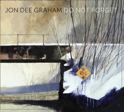 Jon Graham Dee - Do Not Forget