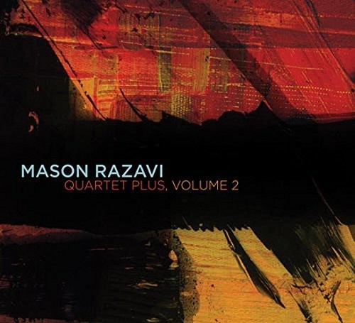 Mason Razavi - Quartet Plus, Volume 2