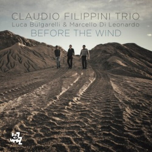 Claudio Trio Filippini - Before The Wind