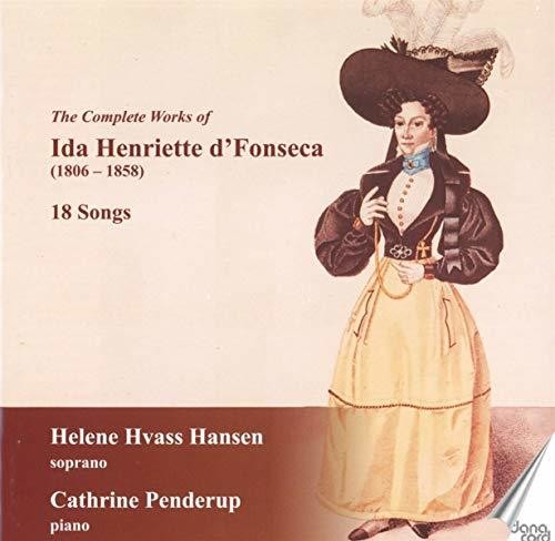 D'Fonseca/ Hansen/ Penderup - Complete Works of Ida Henriette D'fonseca