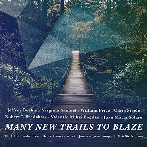 Boehm/ Gainey/ Steele - Many New Trails to Blaze