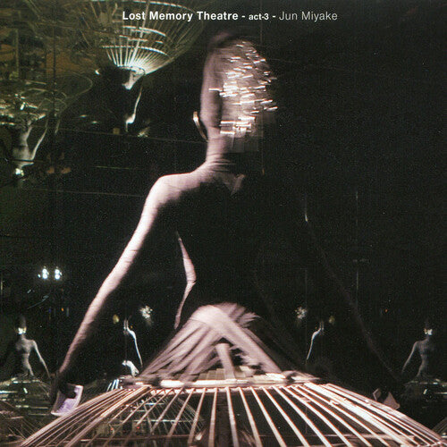 Jun Miyake - Lost Memory Theatre: