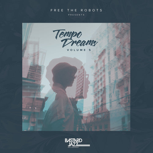 Free the Robots Presents: Tempo Dreams Vol. 5/ Va - Free The Robots Presents: Tempo Dreams Vol. 5