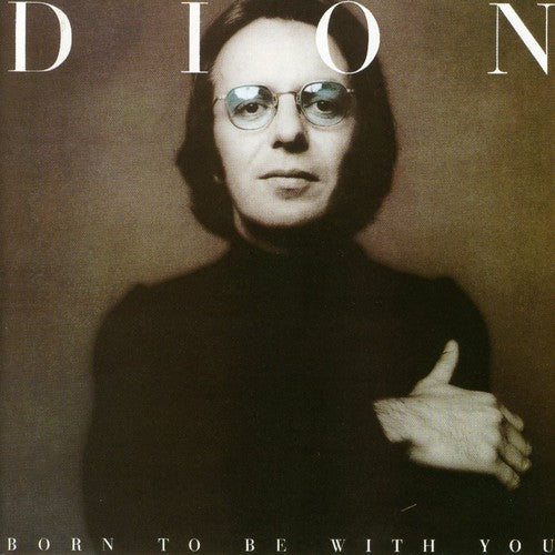 Dion - Born to Be with You / Streetheart