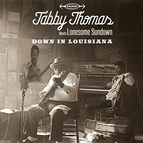 Tabby Thomas / Lonesome Sundown - Down In Louisiana